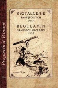 Kształcenie zastępowych 1936. Regulamin starszoharcerski 1938
