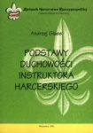 Podstawy duchowości instruktora harcerskiego