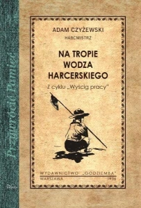 Na tropie wodza harcerskiego
