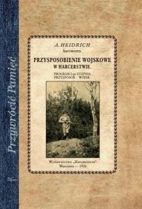 Przysposobienie wojskowe w harcerstwie. Program I-stopnia przysposobienia wojskowego