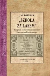 Szkoła za lasem wersja rozszerzona