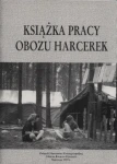 Książka pracy obozu harcerek ZHR