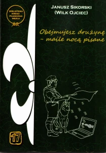 Obejmujesz drużynę - maile nocą pisane