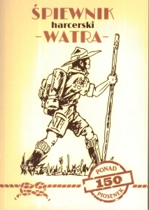 Śpiewnik harcerski WATRA