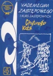 Vademecum Zastępowego i Kurs Zastępowych 