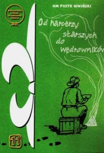 Od harcerzy starszych do wędrowników